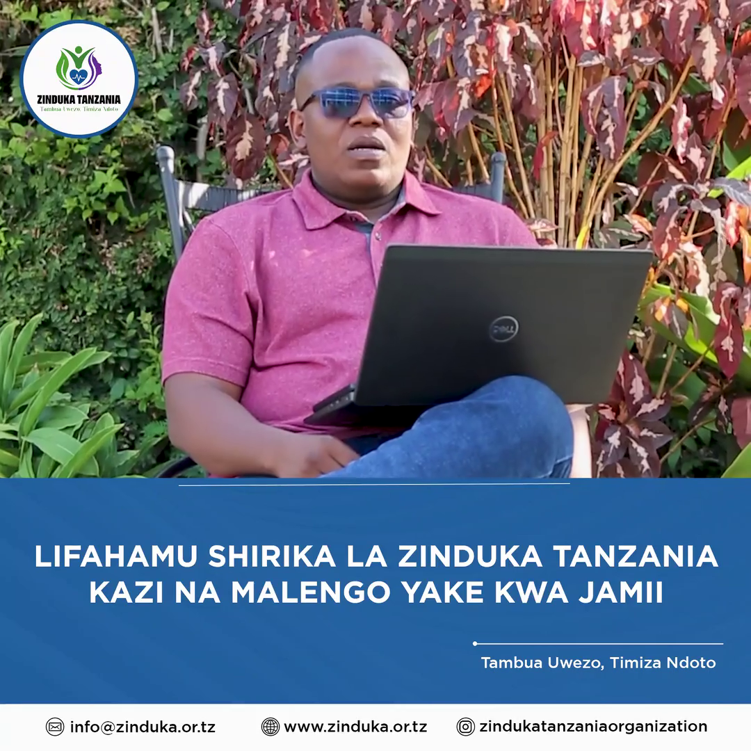Learn more about Zinduka Tanzania Organization